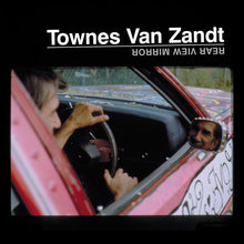 Load image into Gallery viewer, Townes Van Zandt : Rear View Mirror (2xLP, Album, RE)