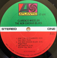 Load image into Gallery viewer, Clarence Wheeler : The New Chicago Blues (LP, PR )
