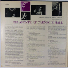 Load image into Gallery viewer, Belafonte* : Belafonte At Carnegie Hall: The Complete Concert (2xLP, Album, RE, Ind)