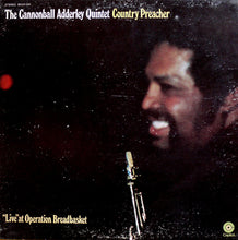 Load image into Gallery viewer, The Cannonball Adderley Quintet : Country Preacher (LP, Album, Gat)