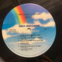 Charger l'image dans la galerie, Bob Wills : Time Changes Everything (LP, Album, RE)