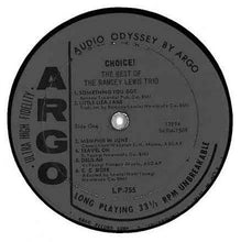 Laden Sie das Bild in den Galerie-Viewer, The Ramsey Lewis Trio : Choice!: The Best Of The Ramsey Lewis Trio (LP, Comp, Mono)