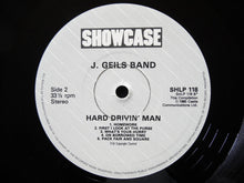 Charger l'image dans la galerie, J. Geils Band* : Hard Drivin' Man (LP, Album)