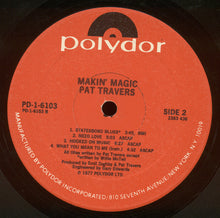 Laden Sie das Bild in den Galerie-Viewer, Pat Travers : Makin' Magic (LP, Album, PRC)