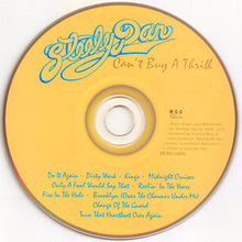 Laden Sie das Bild in den Galerie-Viewer, Steely Dan : Can't Buy A Thrill (CD, Album, RE, RM, EDC)