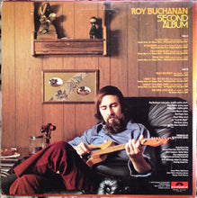 Charger l'image dans la galerie, Roy Buchanan : Second Album (LP, Album, Mon)