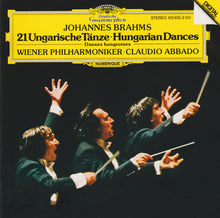 Load image into Gallery viewer, Johannes Brahms - Wiener Philharmoniker, Claudio Abbado : 21 Ungarische Tänze - Hungarian Dances - Danses Hongroises (CD, Album, RE)