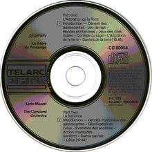 Load image into Gallery viewer, Igor Stravinsky, Lorin Maazel, The Cleveland Orchestra : The Rite Of Spring (CD, Album, RE, 3rd)