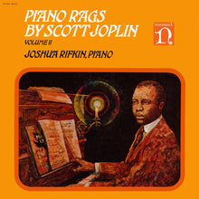 Load image into Gallery viewer, Scott Joplin - Joshua Rifkin : Piano Rags, Volume II (LP, Album)