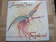Load image into Gallery viewer, Jorge Ben : Tropical (LP, Album, Pit)