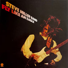 Charger l'image dans la galerie, Steve Miller Band : Fly Like an Eagle (LP, Album, RE, RM, 180)