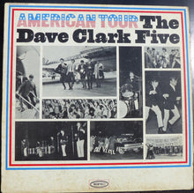 Load image into Gallery viewer, The Dave Clark Five : American Tour (LP, Album, Mono, Ter)