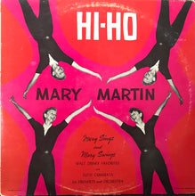 Load image into Gallery viewer, Mary Martin With Tutti Camarata, His Trumpets And Orchestra* : Hi-Ho (LP, Album, RE)