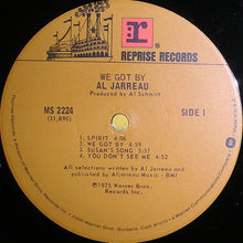 Laden Sie das Bild in den Galerie-Viewer, Al Jarreau : We Got By (LP, Album, Win)