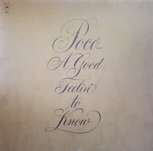 Charger l'image dans la galerie, Poco (3) : A Good Feelin' To Know (LP, Album, RE, Gat)