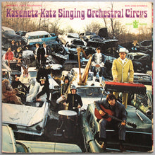 Load image into Gallery viewer, The Kasenetz-Katz Singing Orchestral Circus : The Kasenetz-Katz Singing Orchestral Circus (LP, Album, San)