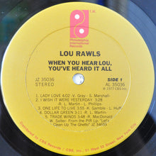 Load image into Gallery viewer, Lou Rawls : When You Hear Lou, You've Heard It All (LP, Album, San)