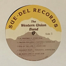 Charger l'image dans la galerie, The Western Union Band (2) : The Western Union Band (LP, Album)