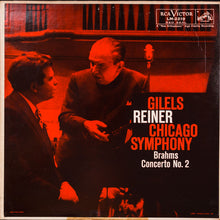 Load image into Gallery viewer, Brahms* - Reiner*, Chicago Symphony*, Gilels* : Brahms Concerto No.2 (LP, Album, Mono, RE)