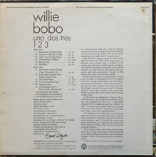 Laden Sie das Bild in den Galerie-Viewer, Willie Bobo : Uno Dos Tres 1•2•3 (LP, Album, RE)