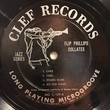 Load image into Gallery viewer, Flip Phillips : Flip Phillips Collates (10", Album)