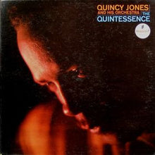 Laden Sie das Bild in den Galerie-Viewer, Quincy Jones And His Orchestra : The Quintessence (LP, Album, Mono)