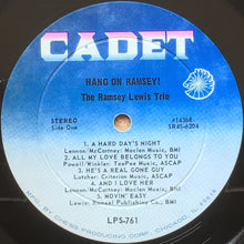 Charger l'image dans la galerie, The Ramsey Lewis Trio : Hang On Ramsey! (LP, Album, Ind)