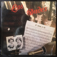 Charger l'image dans la galerie, Los Dudes : El Vino Y Tu (LP, Album)
