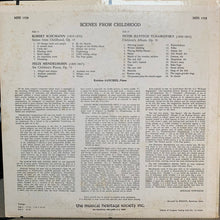 Load image into Gallery viewer, Robert Schumann, Felix Mendelssohn*, Pyotr Ilyich Tchaikovsky, Esteban Sánchez : Scenes From Childhood (LP)