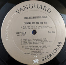 Load image into Gallery viewer, Country Joe And The Fish : I-Feel-Like-I'm-Fixin'-To-Die (LP, Album, Pit)