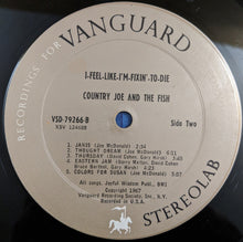 Load image into Gallery viewer, Country Joe And The Fish : I-Feel-Like-I'm-Fixin'-To-Die (LP, Album, Pit)