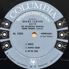 Charger l'image dans la galerie, Grofé*, Eugene Ormandy / The Philadelphia Orchestra : Grand Canyon Suite (LP, Album, Mono, Ter)
