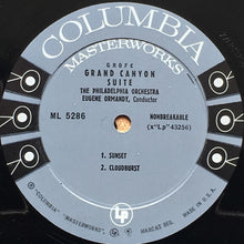 Charger l'image dans la galerie, Grofé*, Eugene Ormandy / The Philadelphia Orchestra : Grand Canyon Suite (LP, Album, Mono, Ter)