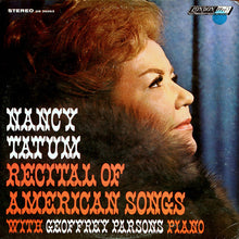 Charger l'image dans la galerie, Nancy Tatum With Geoffrey Parsons (2) : Recital Of American Songs (LP, Album)