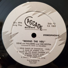 Laden Sie das Bild in den Galerie-Viewer, Gene Von Hallberg : Fess Parker Presents Behind The Veil: Modern Melodies Of The Near East (LP, Album)