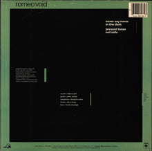 Laden Sie das Bild in den Galerie-Viewer, Romeo Void : Never Say Never (12", Ter)