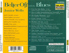 Load image into Gallery viewer, Junior Wells : Better Off With The Blues (CD, Album)
