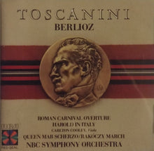 Load image into Gallery viewer, Arturo Toscanini : Toscanini, Berlioz (CD)