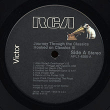Laden Sie das Bild in den Galerie-Viewer, Louis Clark Conducting The Royal Philharmonic Orchestra* : Hooked On Classics III - Journey Through The Classics (LP, Album)