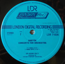 Laden Sie das Bild in den Galerie-Viewer, Bartók*, Sir Georg Solti*, Chicago Symphony Orchestra : Concerto For Orchestra / Dance Suite (LP, Dig)