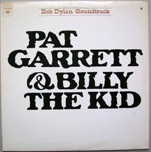 Laden Sie das Bild in den Galerie-Viewer, Bob Dylan : Pat Garrett & Billy The Kid (Original Soundtrack Recording) (LP, Album, Ter)