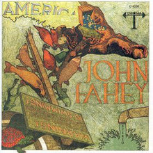 Laden Sie das Bild in den Galerie-Viewer, John Fahey : America (LP, Album)