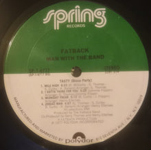 Charger l'image dans la galerie, Fatback* : Man With The Band (LP, Album, PRC)