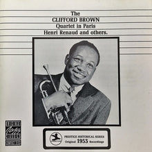 Load image into Gallery viewer, Clifford Brown Quartet : The Clifford Brown Quartet In Paris (CD, Album, Comp, RM)