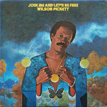 Charger l'image dans la galerie, Wilson Pickett : Join Me And Let's Be Free (LP, Album, Hol)
