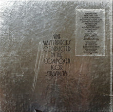 Load image into Gallery viewer, Igor Stravinsky : Nine Masterpieces Conducted By The Composer Igor Stravinsky (6xLP, Comp + Box)
