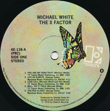 Laden Sie das Bild in den Galerie-Viewer, Michael White (2) : The X Factor (LP, Album, PRC)