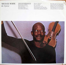Laden Sie das Bild in den Galerie-Viewer, Michael White (2) : The X Factor (LP, Album, PRC)