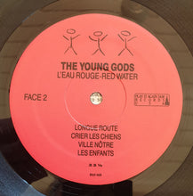 Load image into Gallery viewer, The Young Gods : L'Eau Rouge - Red Water (LP, Album)