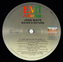 Laden Sie das Bild in den Galerie-Viewer, John Waite : Rover's Return (LP, Album)